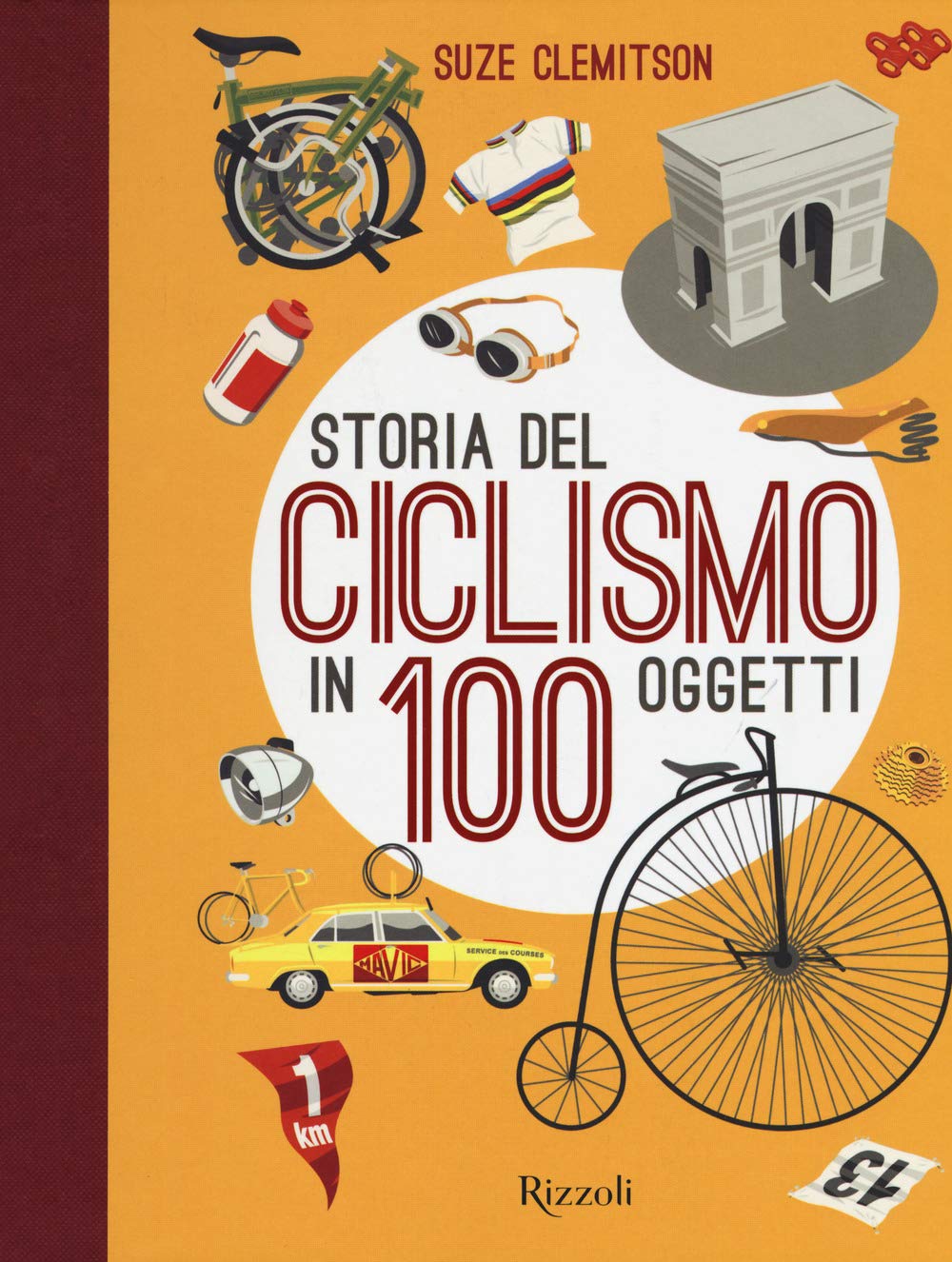 Storia del ciclismo in 100 oggetti Leisure & Fun