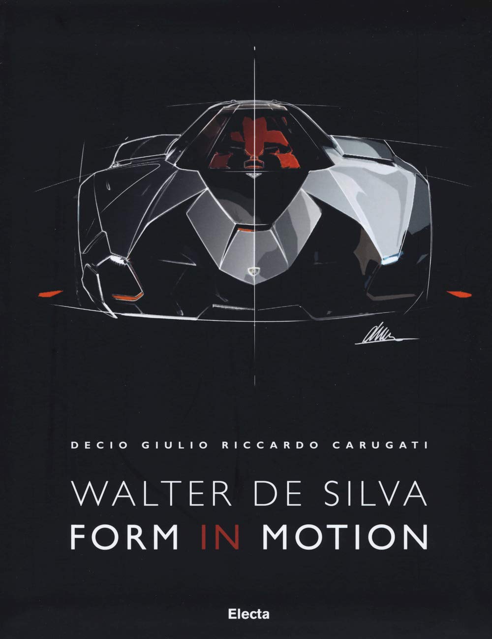 Walter De Silva. Form in motion. Ediz. a colori book