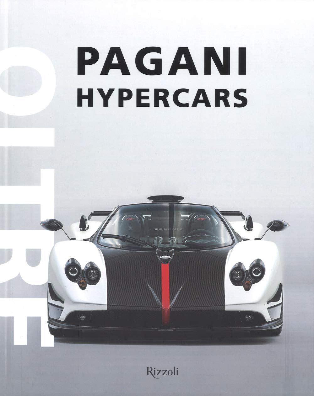Pagani hypercars (Rizzoli Illustrati) Business, Finance & Career