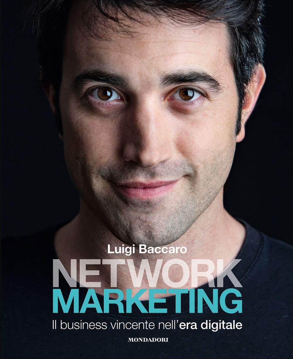 Network marketing. Il business vincente nell'era digitale book