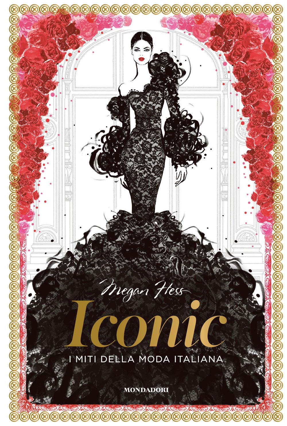 Iconic. I miti della moda italiana. Ediz. a colori Film, Art & Culture