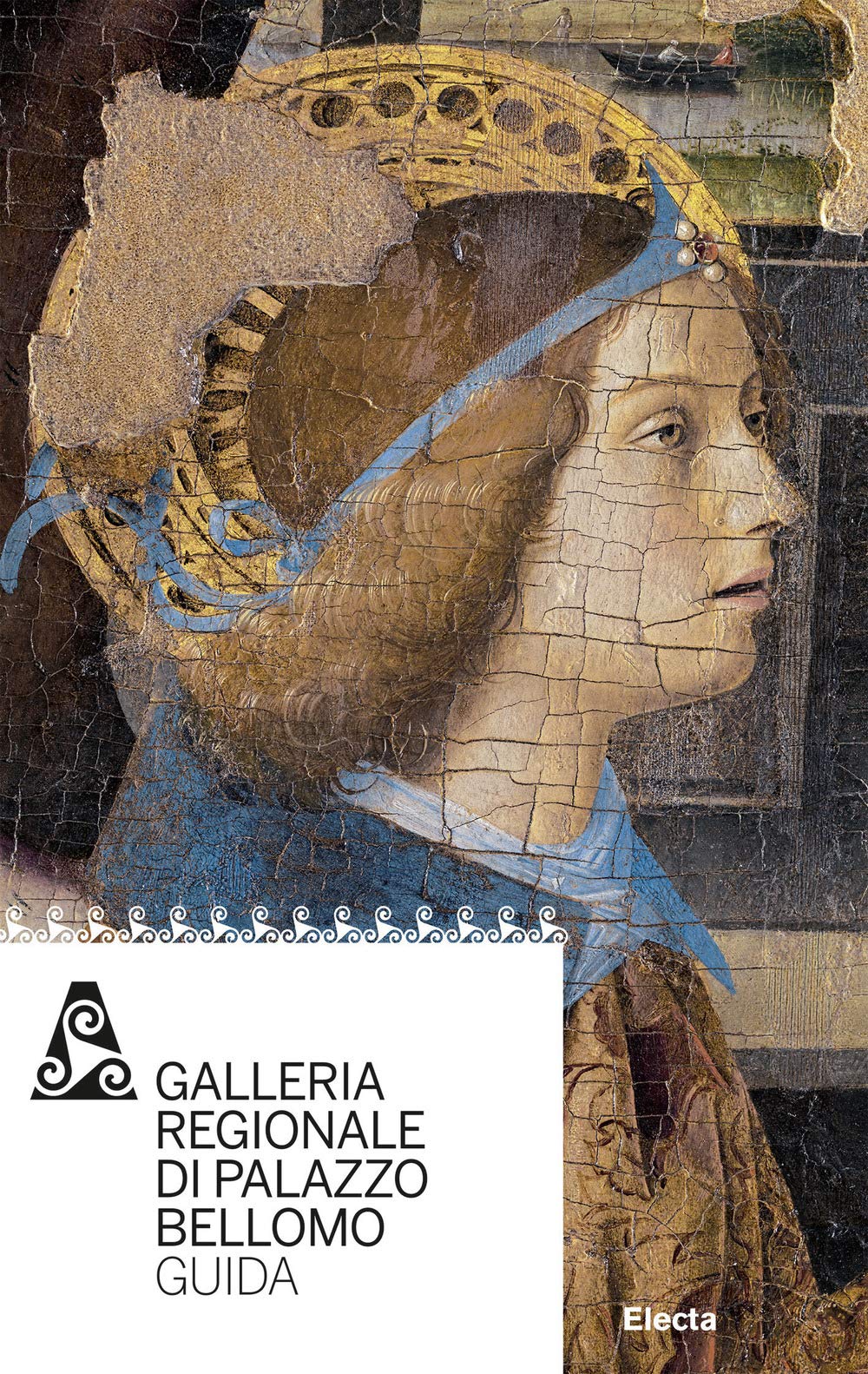Galleria regionale di Palazzo Bellomo. Guida (Guide artistiche) Social Sciences