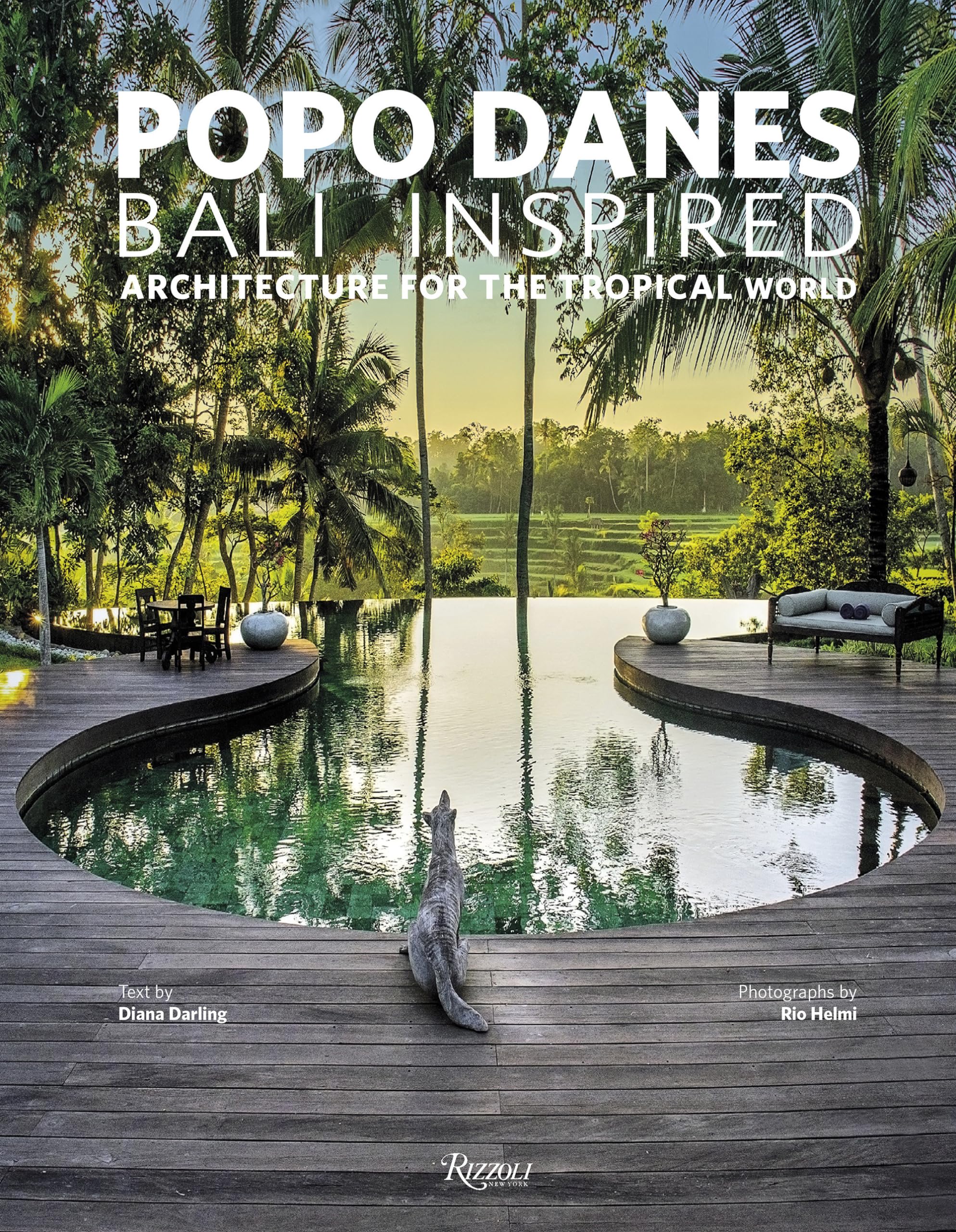 Popo Danes: Bali Inspired: Architecture for the Tropical World Architecture