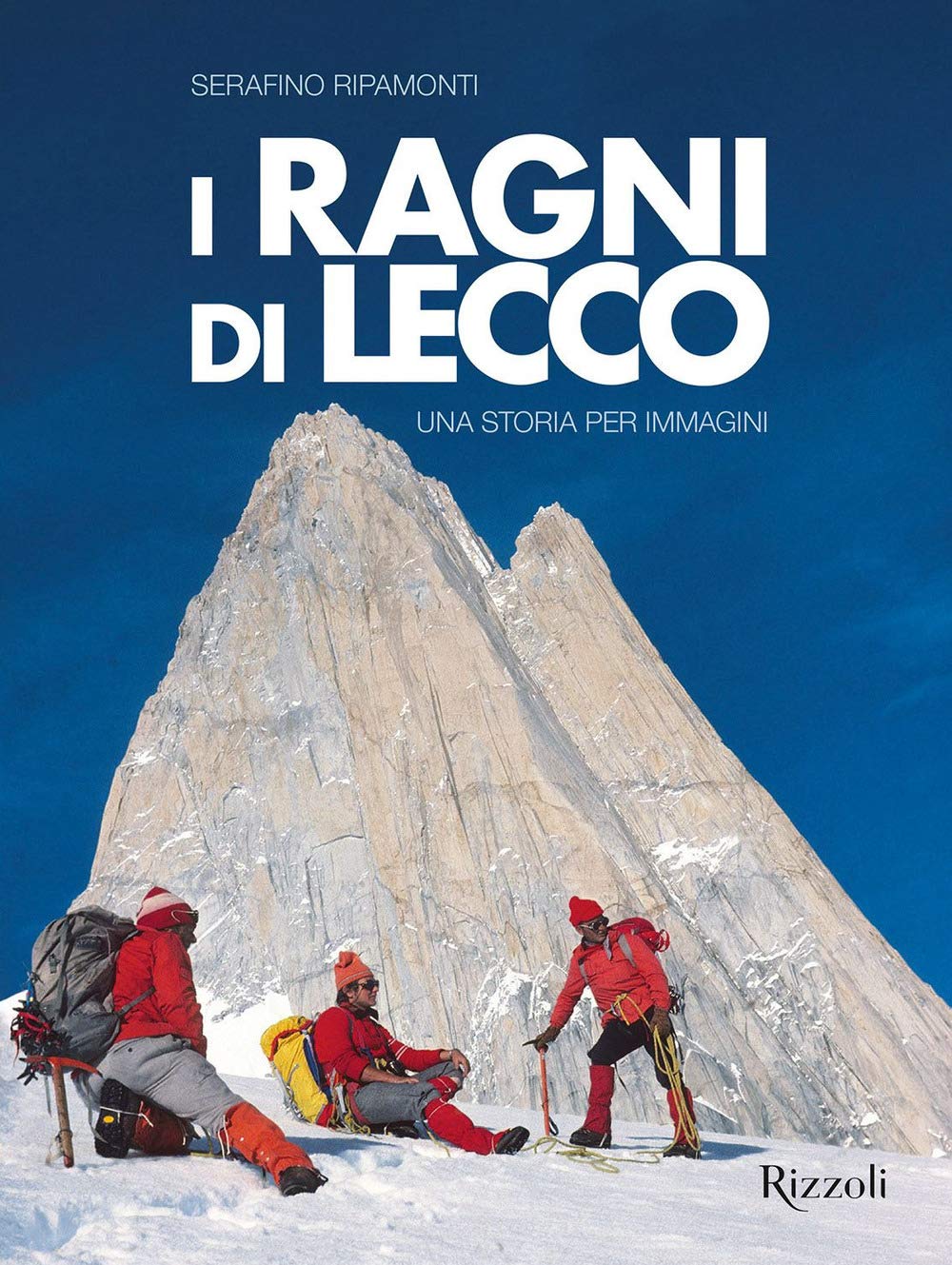 I ragni di Lecco. Una storia per immagini. Ediz. a colori (Rizzoli Illustrati) Leisure & Fun