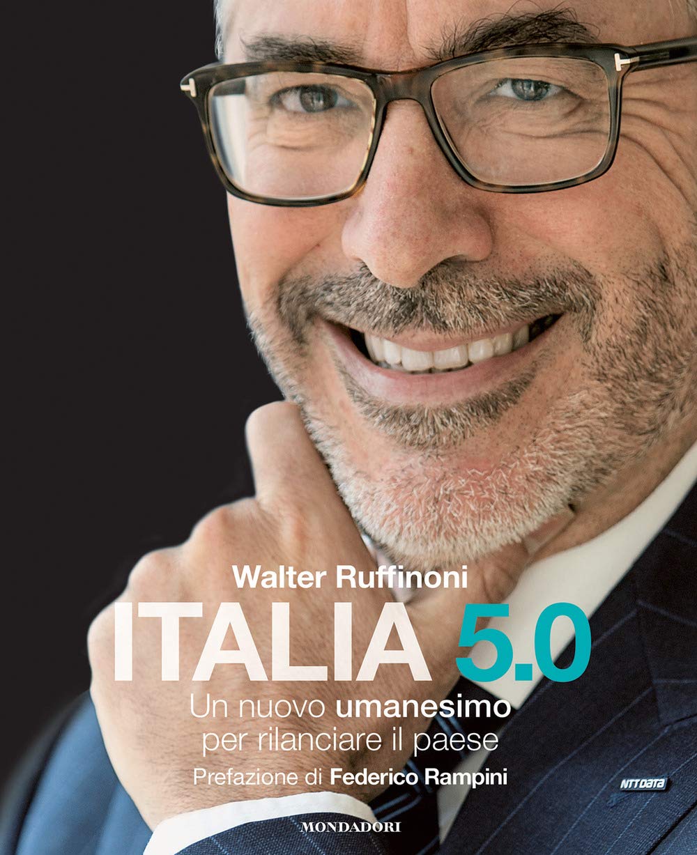 Italia 5.0. Un nuovo umanesimo per rilanciare il Paese book
