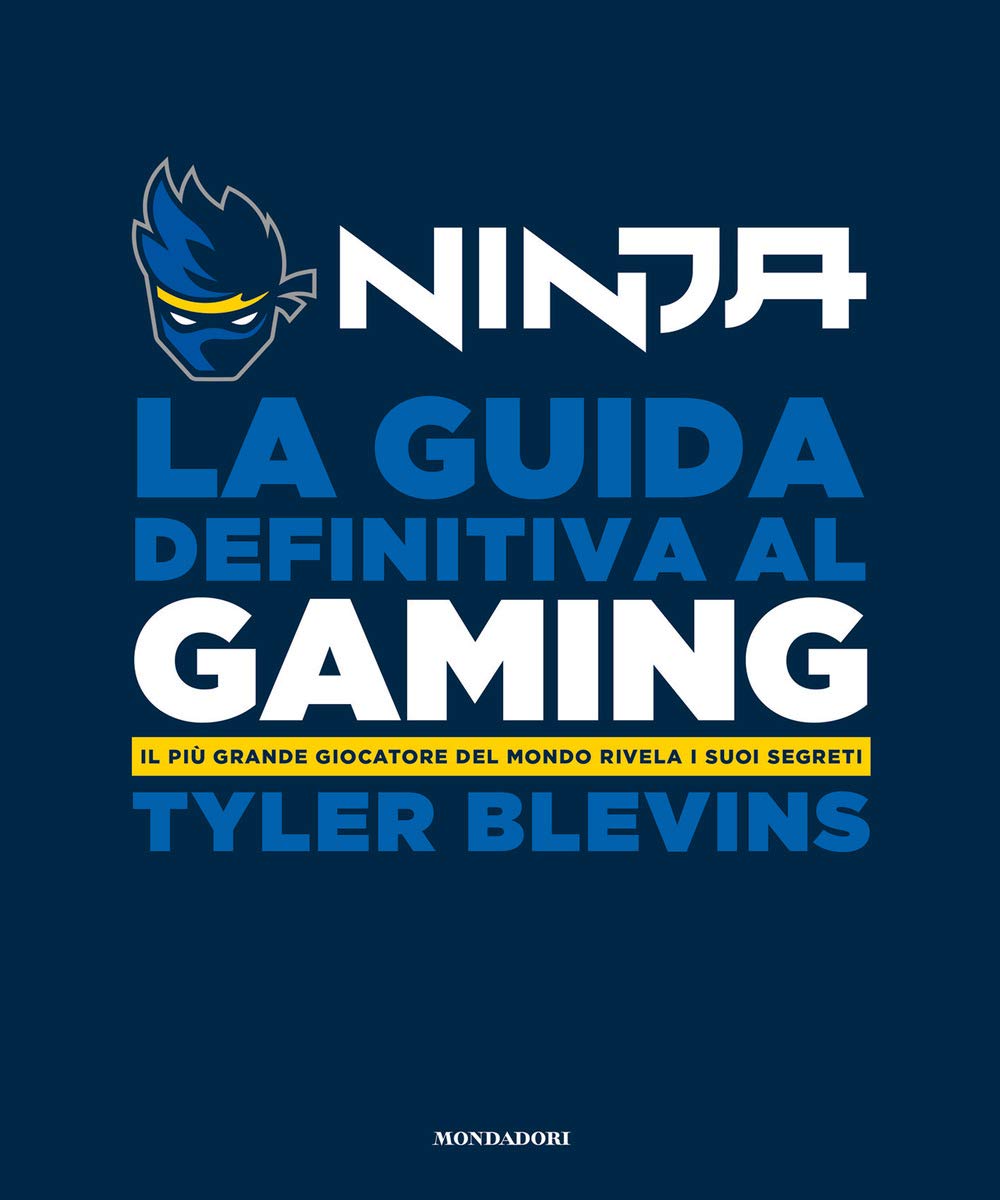 La guida definitiva al gaming. Il più grande giocatore del mondo rivela i suoi segreti book