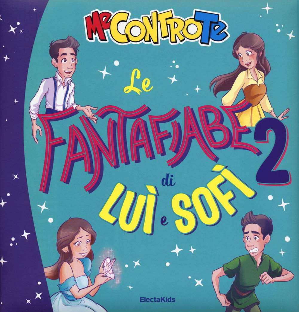 Le fantafiabe di Luì e Sofì Children's books