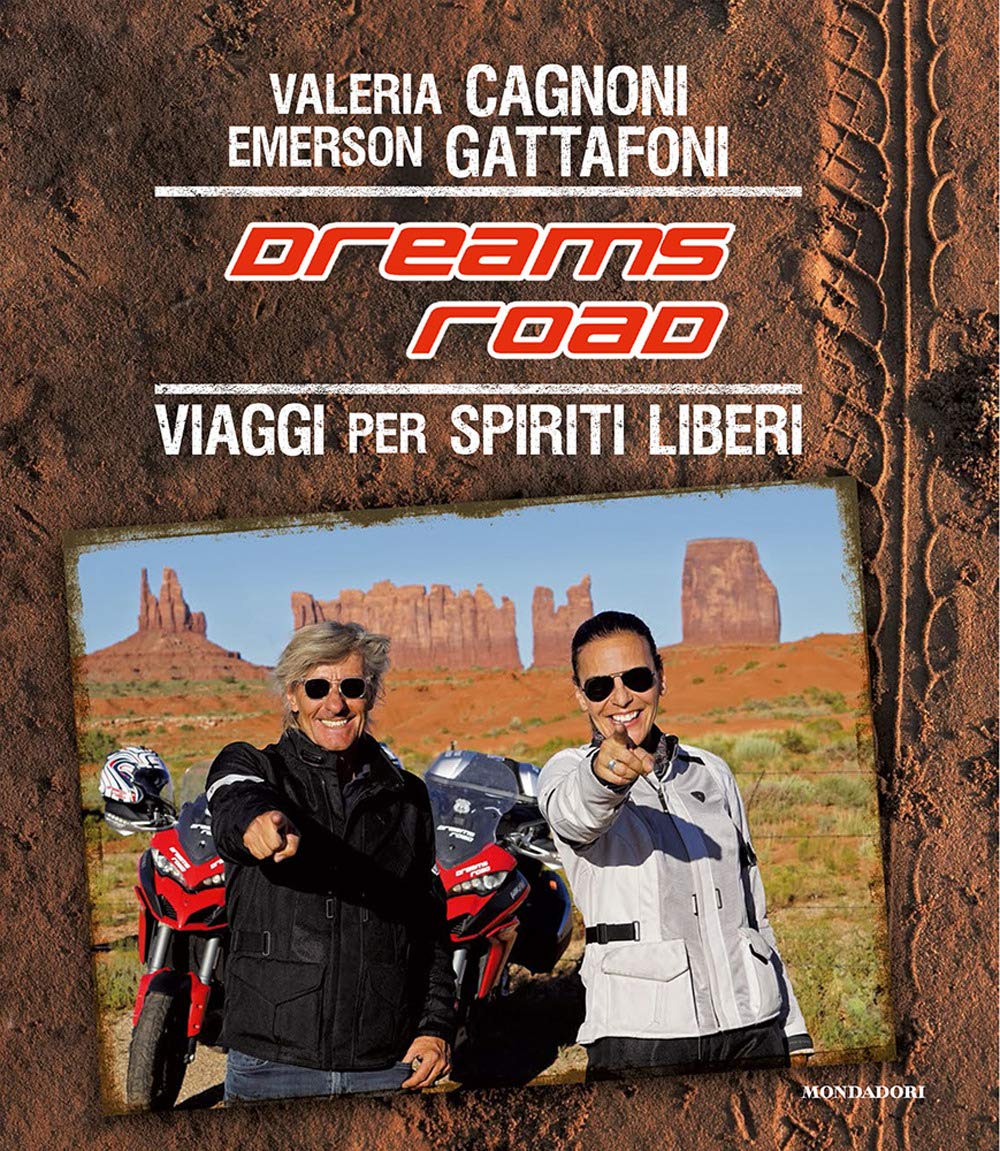 Dreams Road. Viaggi per spiriti liberi Leisure, Home & Garden