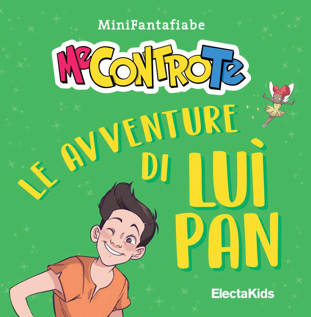 Le avventure di Luì Pan. MiniFantafiabe. Ediz. a colori (Electa Kids) Children's books