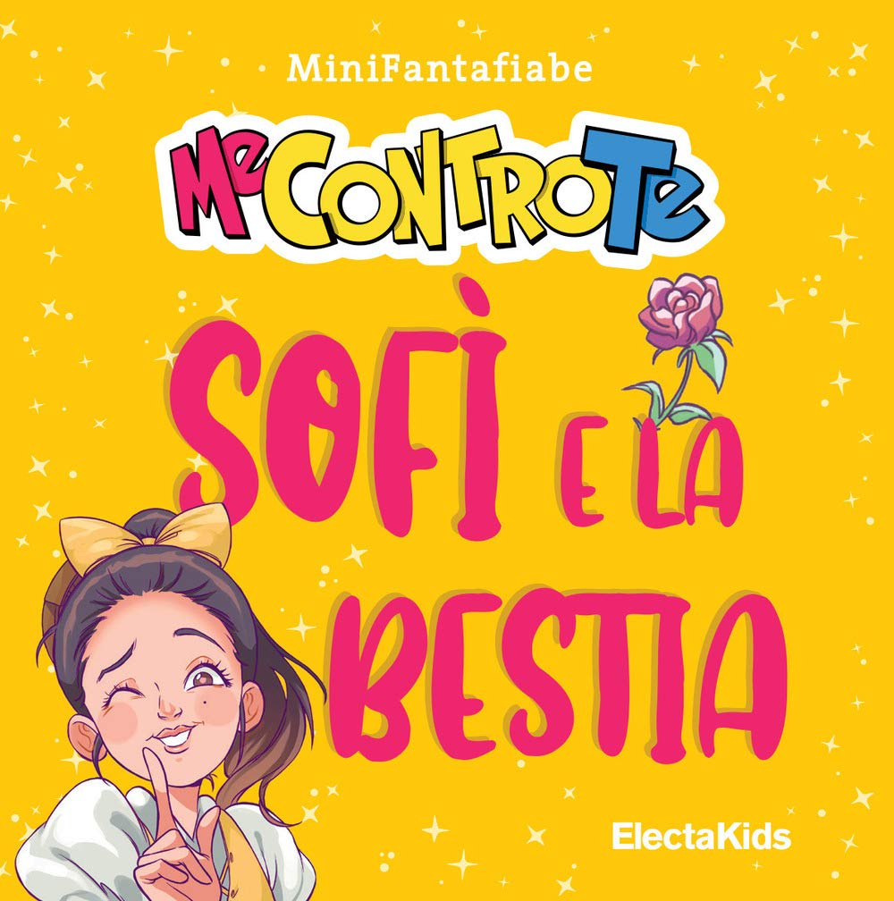 Sofì e la bestia. MiniFantafiabe. Ediz. a colori (Electa Kids) Children's books