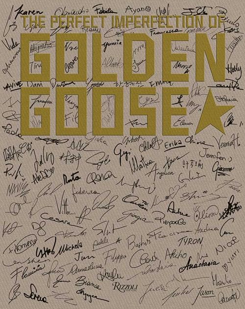 The perfect imperfection of Golden Goose. Ediz. a colori (Progetti speciali Rizzoli) Film, Art & Culture