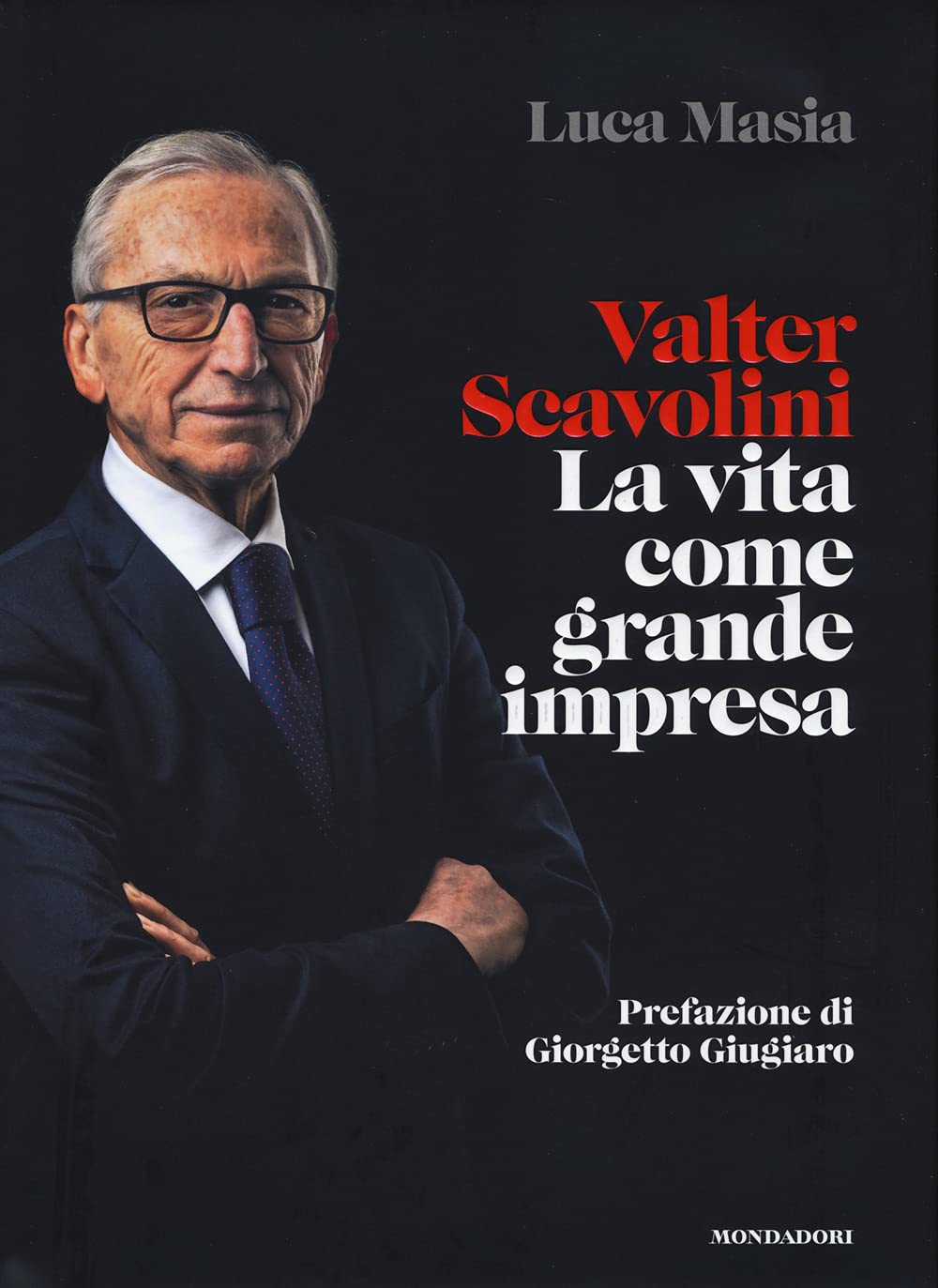 Valter Scavolini. La vita come grande impresa book