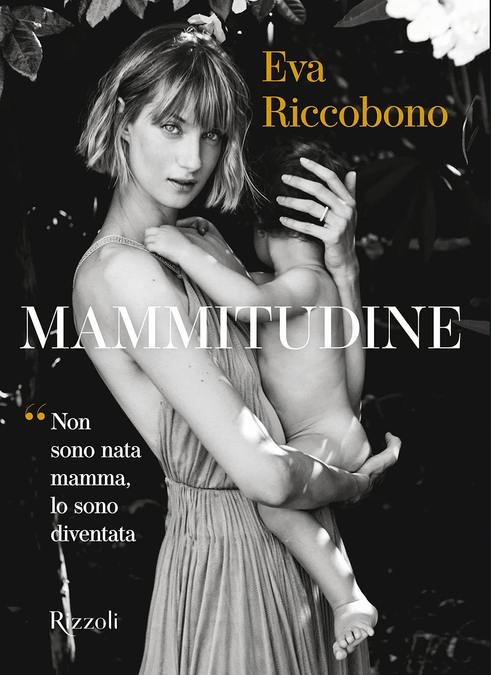 Mammitudine. Non sono nata mamma, lo sono diventata. Ediz. a colori (Rizzoli Illustrati) Art & Literature