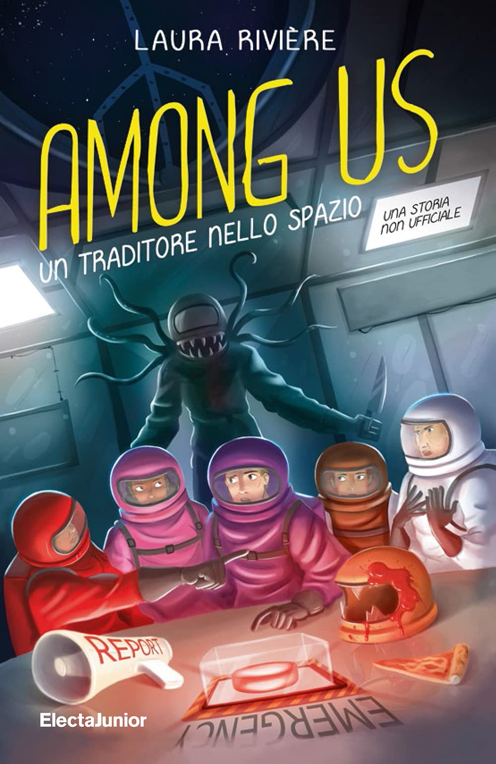 Among us. Un traditore nello spazio (ElectaJunior) Novels & Short Stories