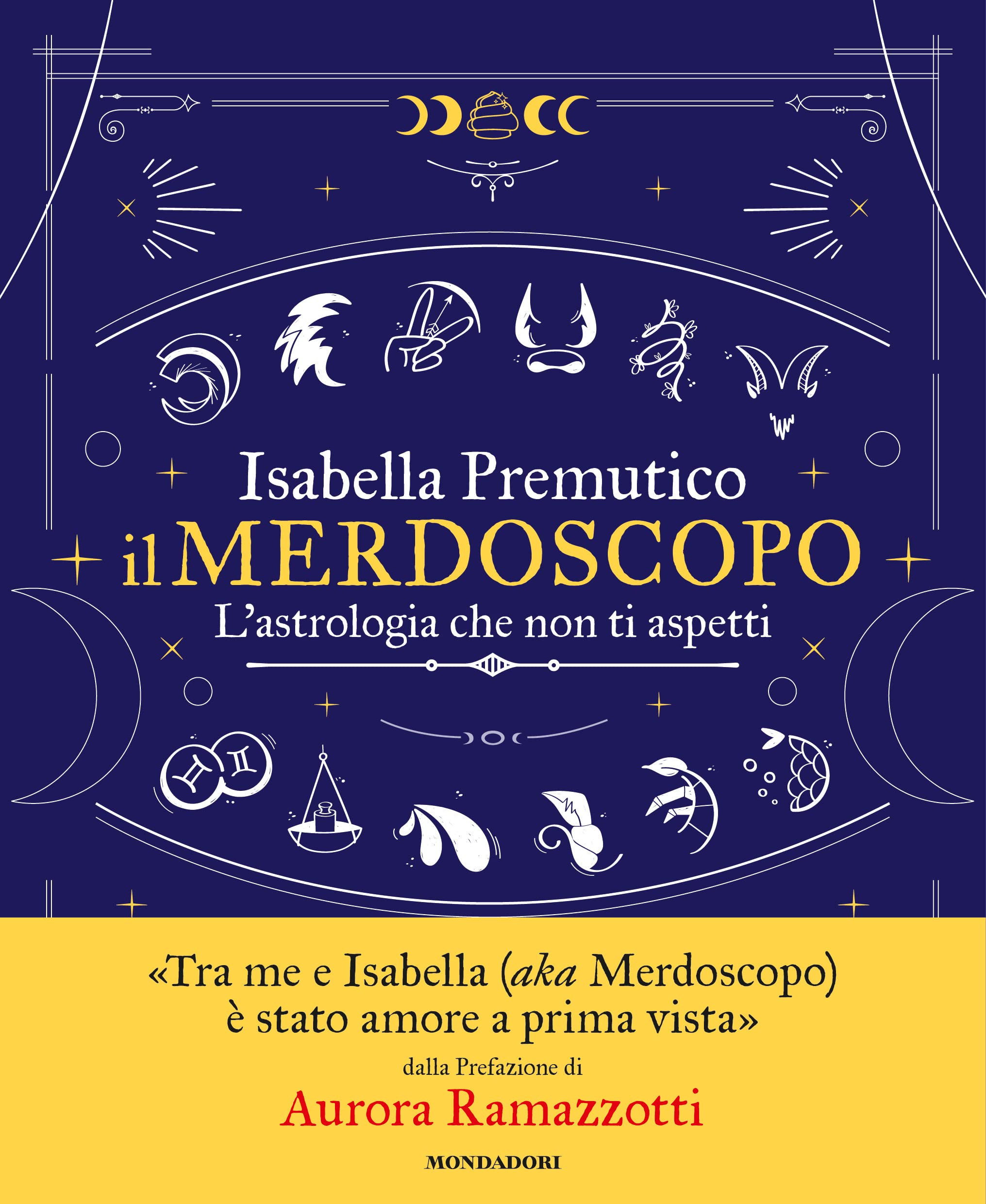 Il merdoscopo. L'astrologia che non ti aspetti (Illustrati. Varia di paperback) Leisure, Home & Garden