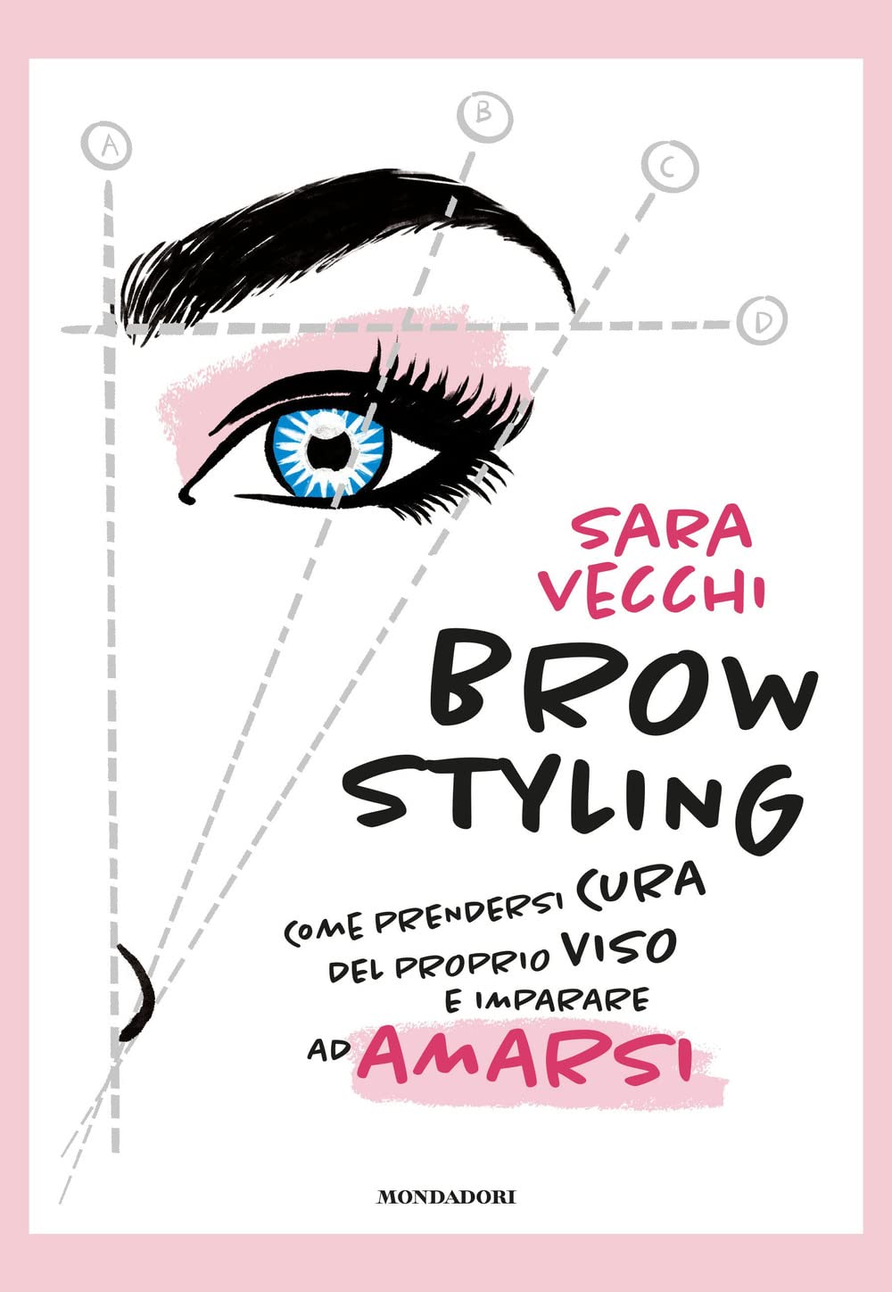 Brow styling. Come prendersi cura del proprio viso e imparare ad amarsi (Webstar) Leisure, Home & Garden