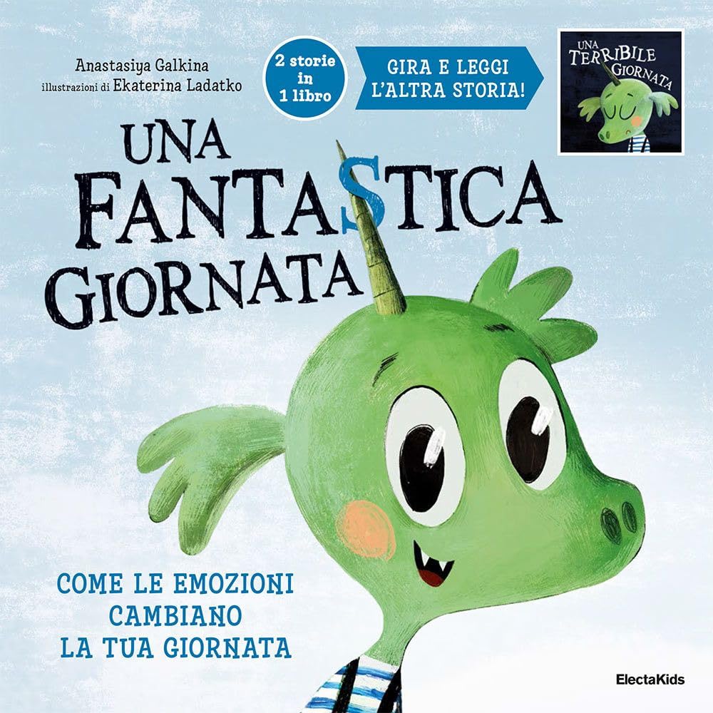 Una fantastica, terribile giornata. Come le emozioni cambiano la tua giornata. Ediz. a colori (Electa Kids) Non-fiction