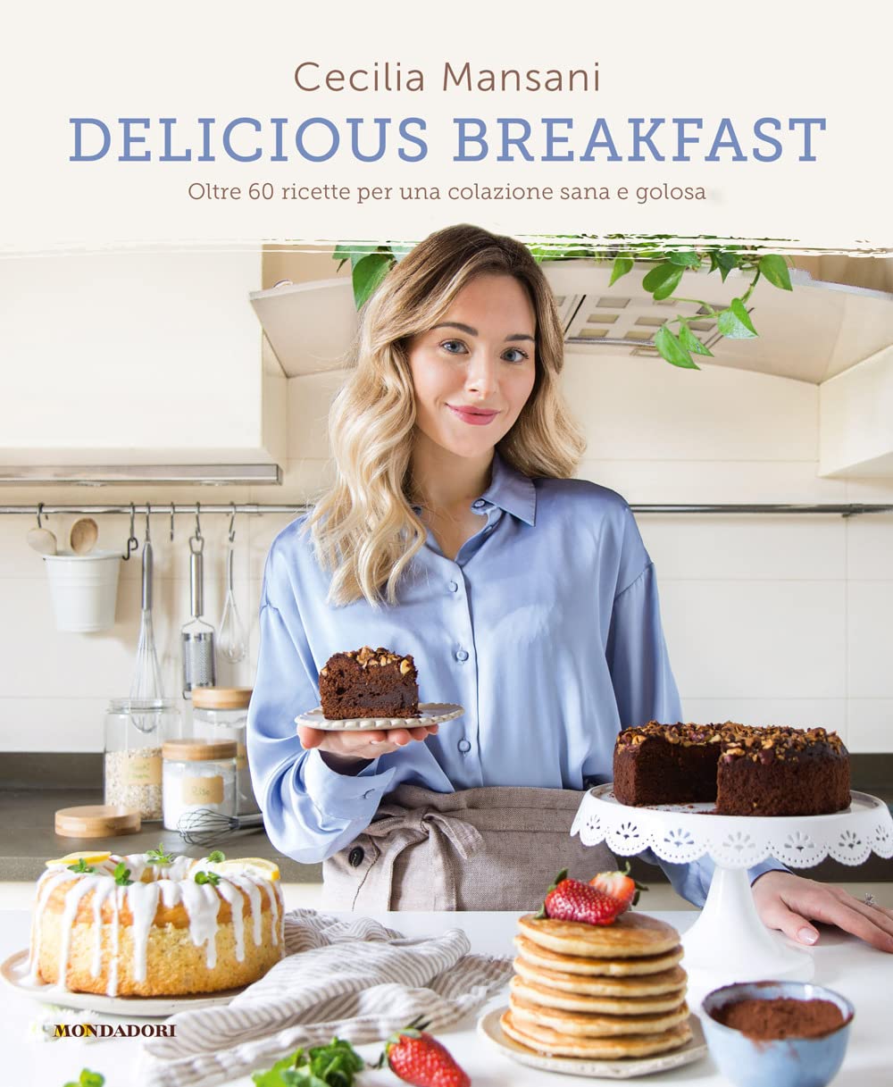 Delicious breakfast. Oltre 60 ricette per una colazione sana e golosa Leisure, Home & Garden