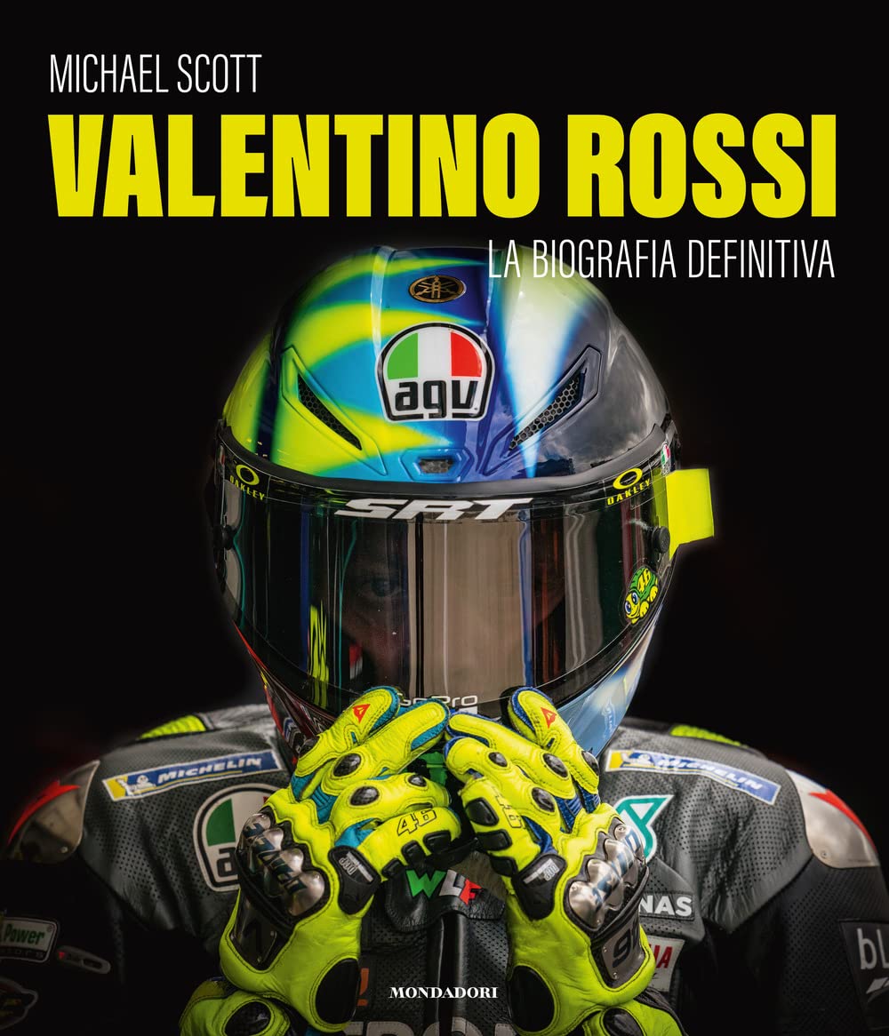 Valentino Rossi. La biografia definitiva. Ediz. a colori (Illustrati) Sports