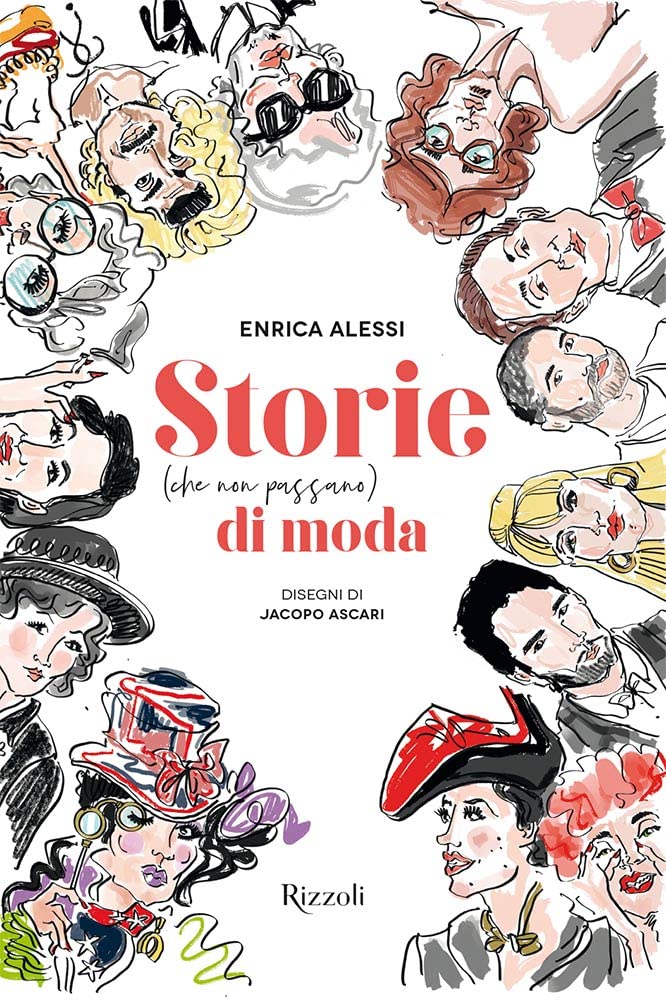 Storie (che non passano) di moda (Progetti speciali Rizzoli) Memories