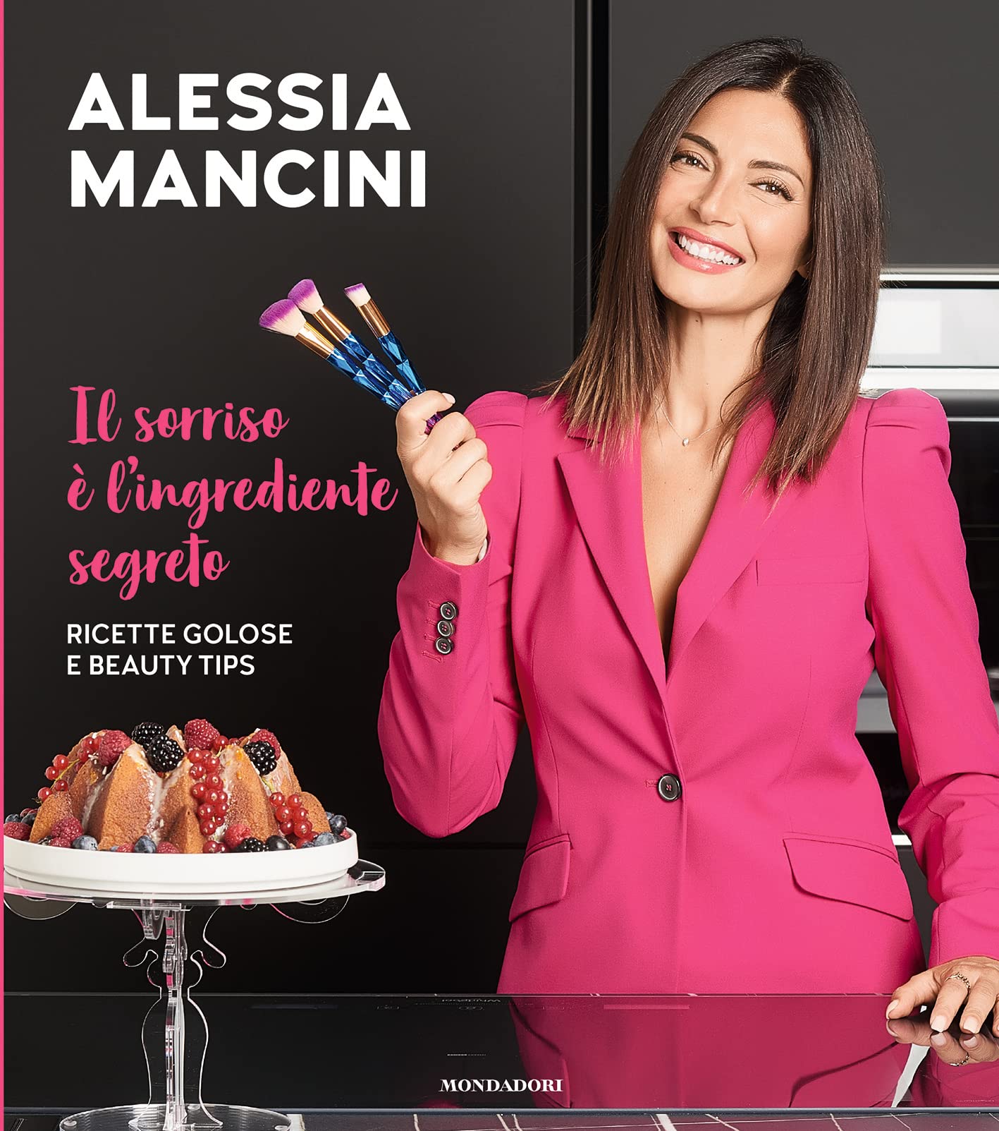 Il sorriso è l'ingrediente segreto. Ricette golose e beauty tips book