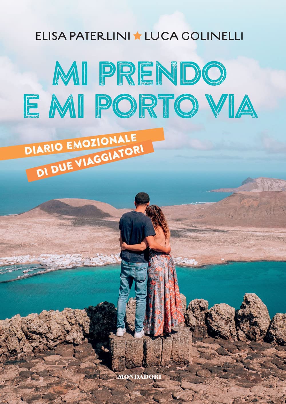 Mi prendo e mi porto via. Diario emozionale di due viaggiatori book