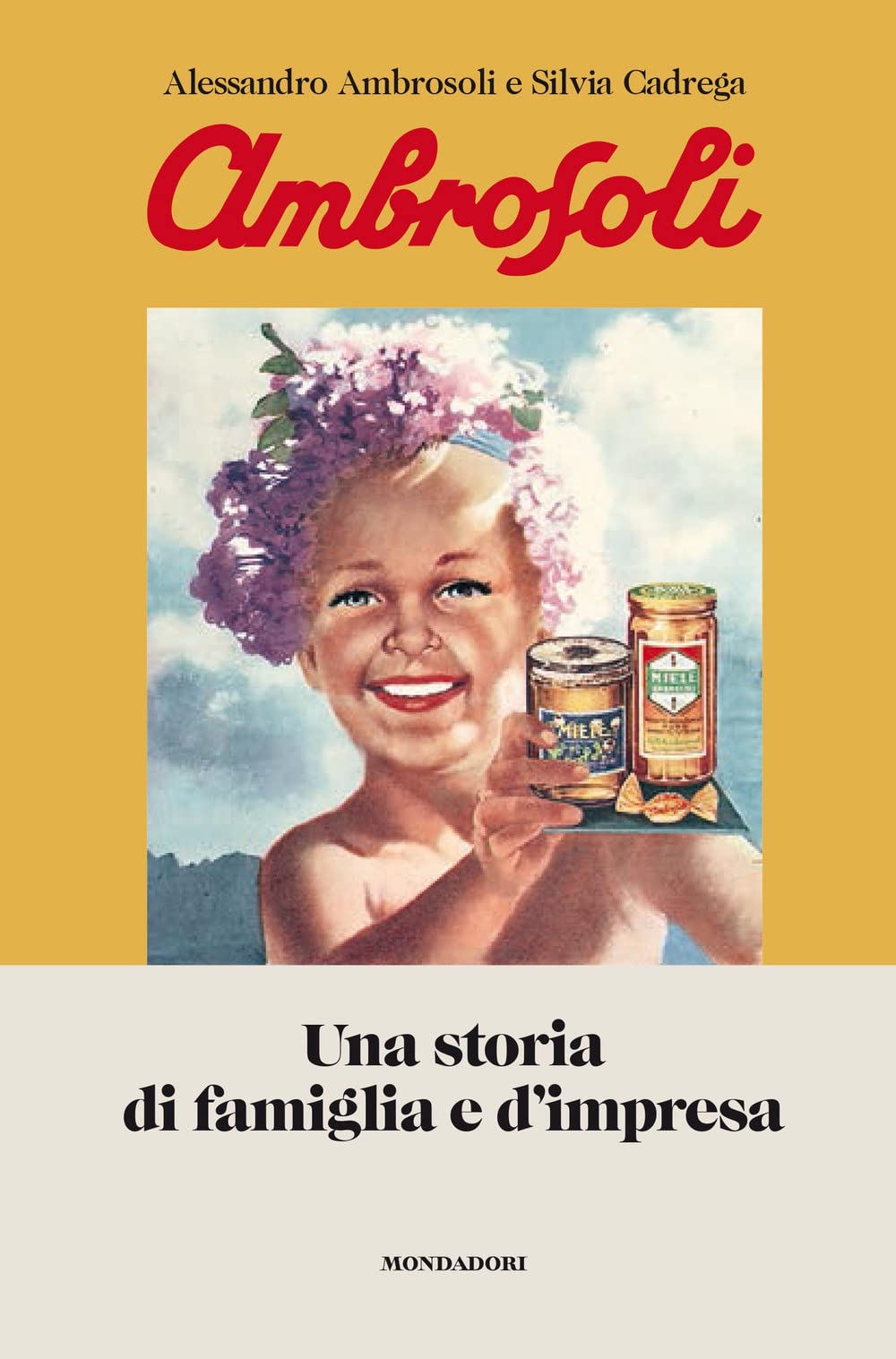 Ambrosoli. Una storia di famiglia e d'impresa Business, Finance & Career