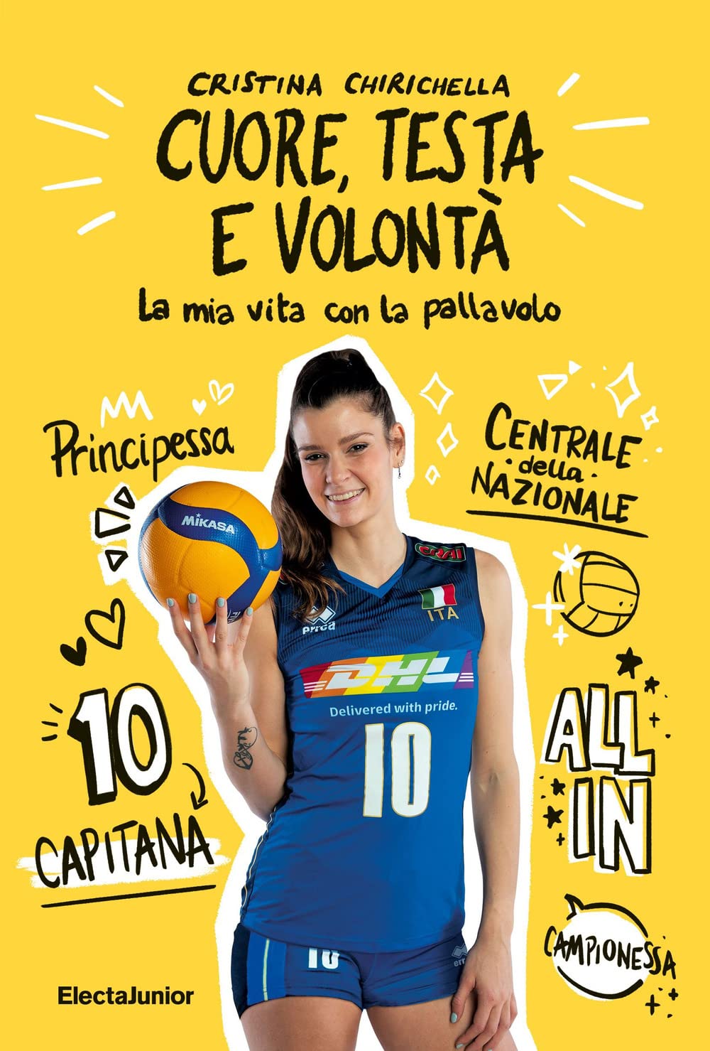 Cuore, testa e volontà. La mia vita con la pallavolo book