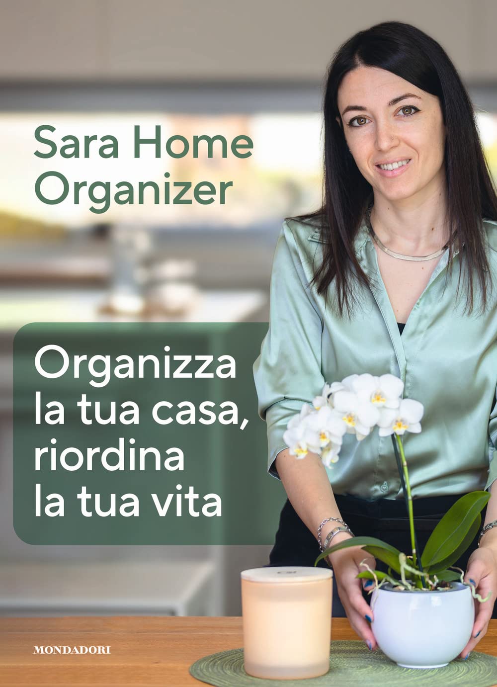 Organizza la tua casa, riordina la tua vita Business, Finance & Career