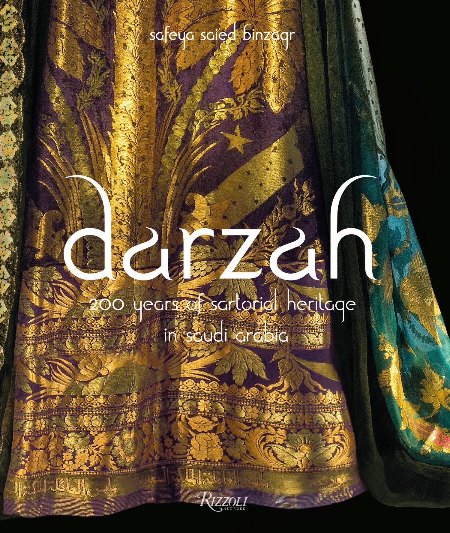 Darzah: 200 Years of Sartorial Heritage in Saudi Arabia book
