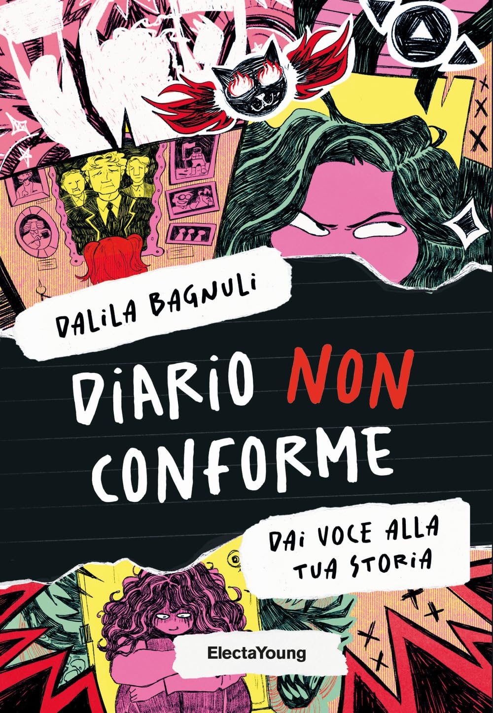 Diario non conforme. Dai voce alla tua storia Books