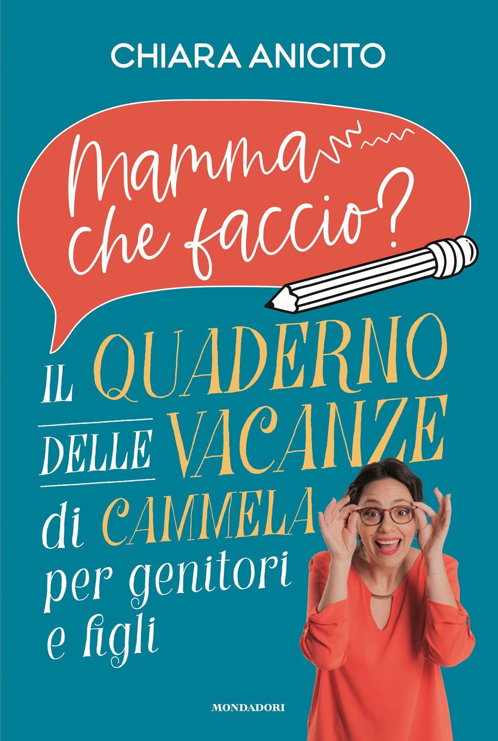 Mamma che faccio? Il quaderno delle vacanze di Cammela per genitori e figli Leisure, Home & Garden