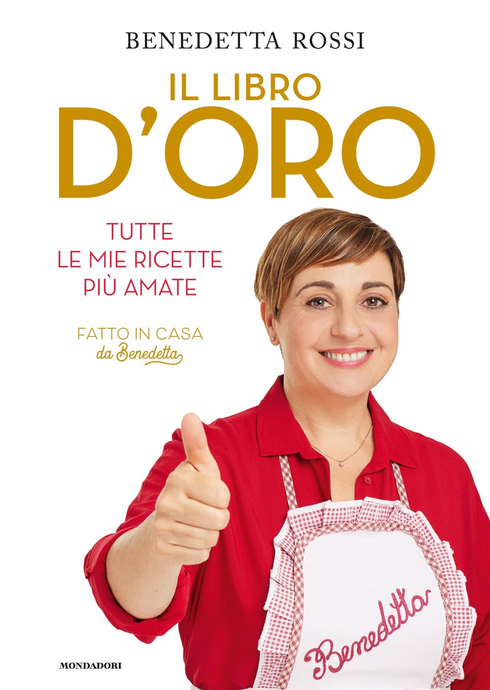 Il libro d'oro. Tutte le mie ricette più amate Leisure, Home & Garden