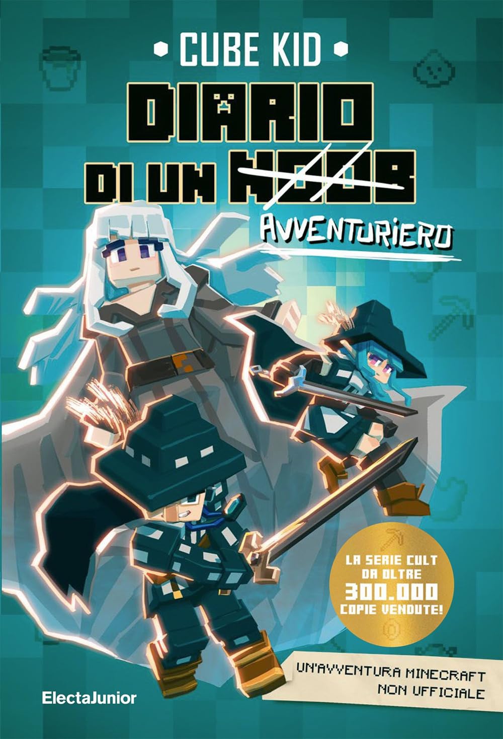Diario di un avventuriero (Vol. 7) (ElectaJunior) Novels & Short Stories