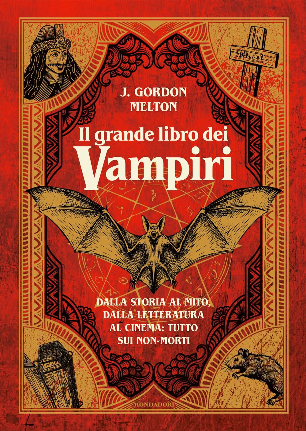 Il grande libro dei vampiri. Dalla storia al mito, dalla letteratura al cinema: tutto sui non-morti Books