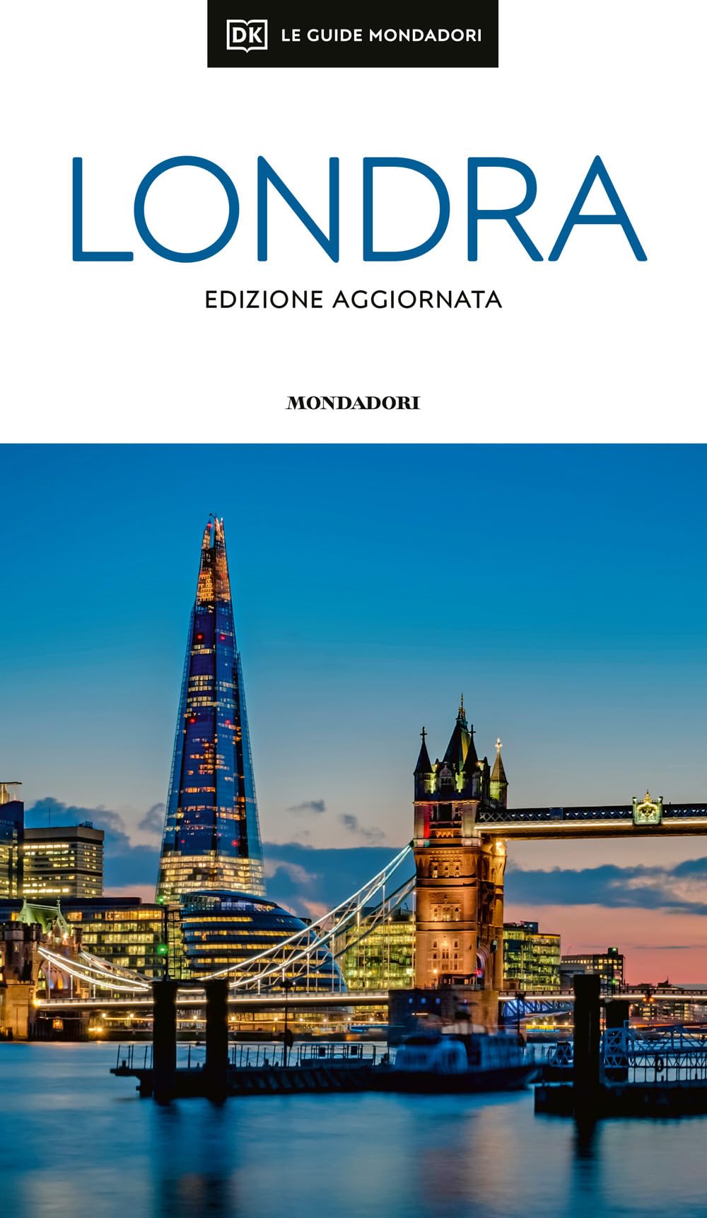 Londra. Ediz. aggiornata. Con mappa estraibile (Le guide Mondadori) Leisure, Home & Garden