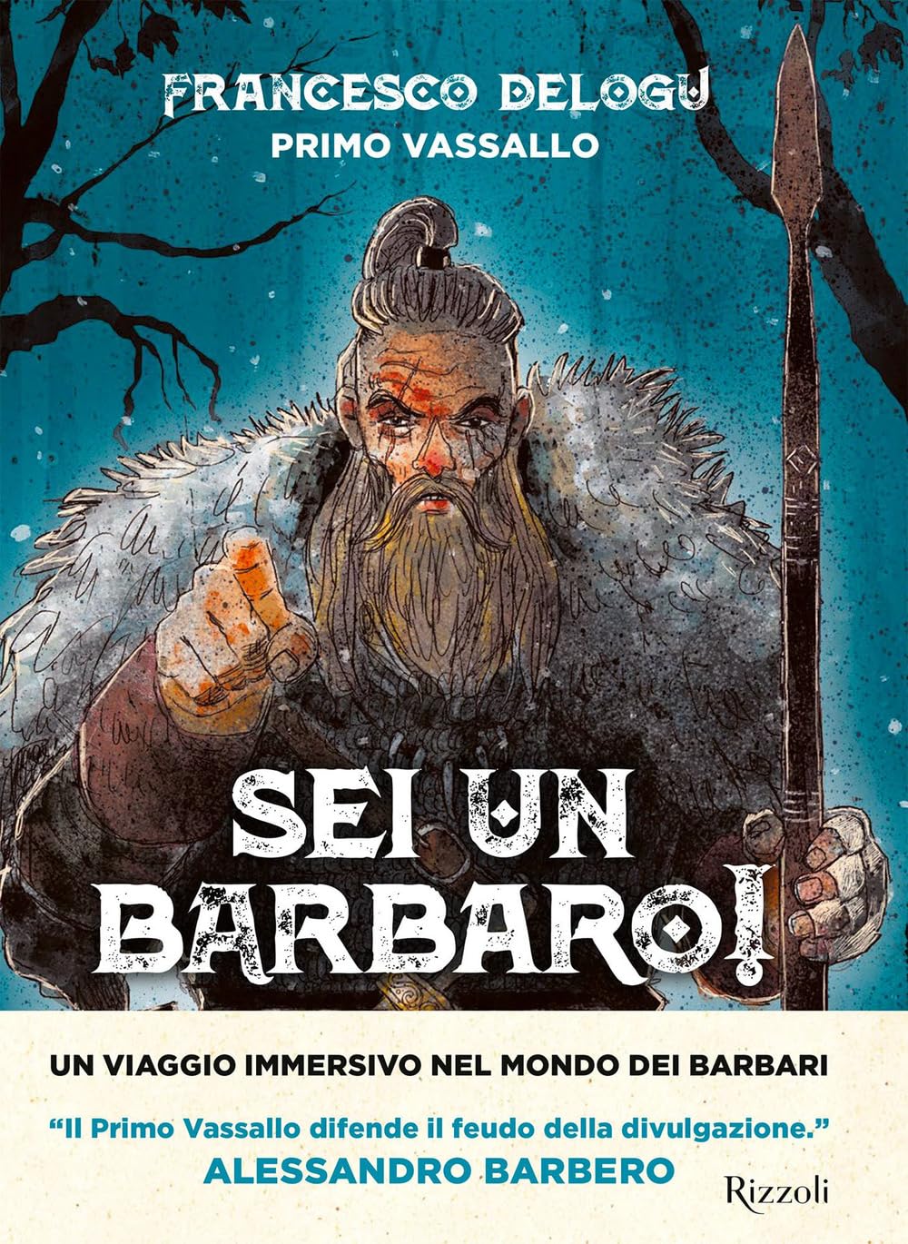 Sei un barbaro! Storie dai confini dell'Impero book