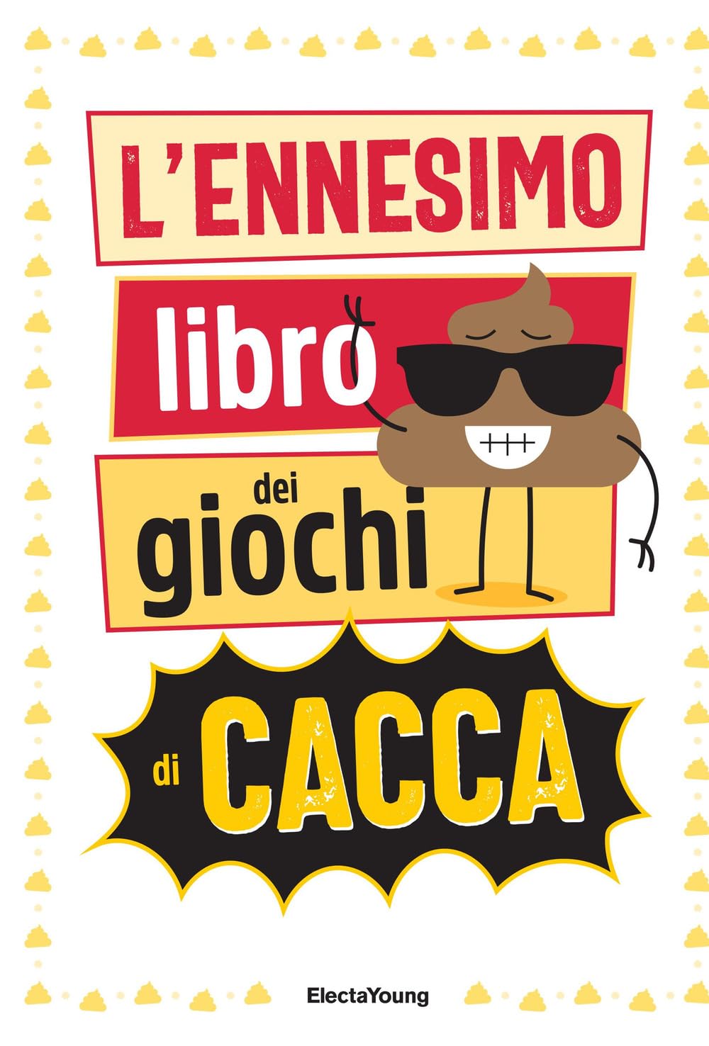 L' ennesimo libro dei giochi di cacca Tiptoi & Games