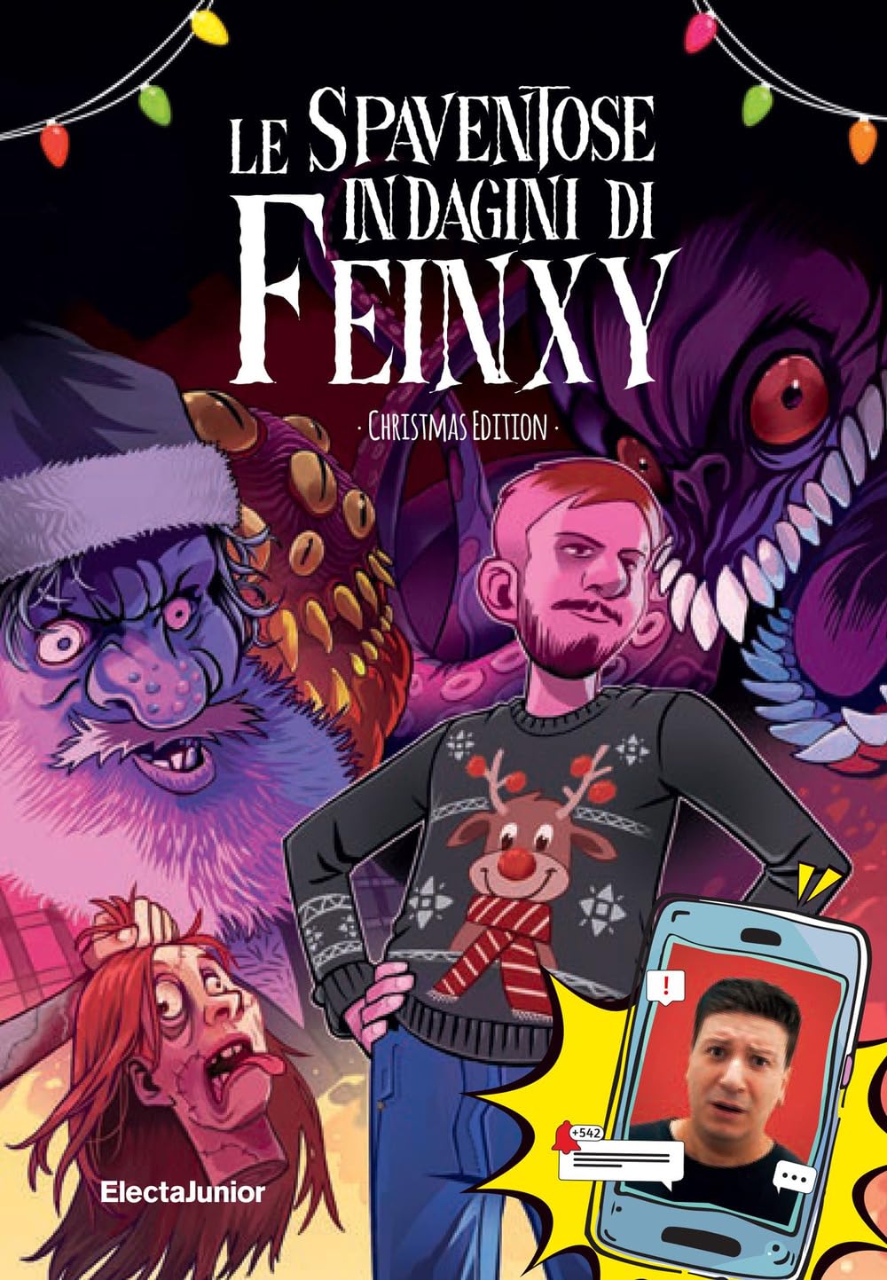 Le spaventose indagini di Feinxy. Christmas edition book