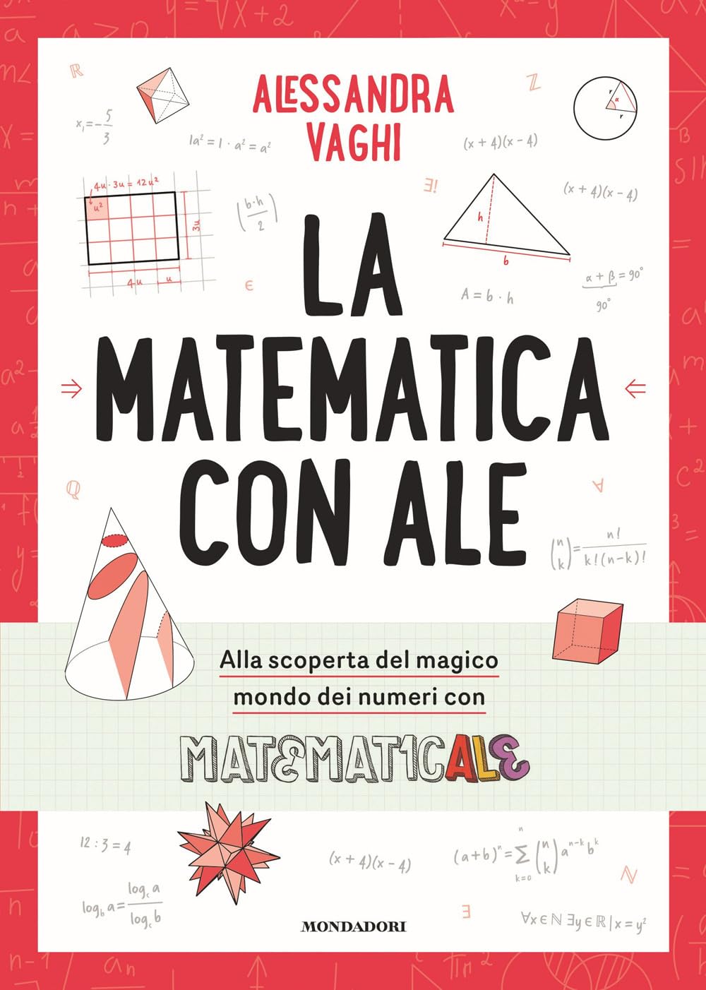 La matematica con Ale. Il magico mondo dei numeri, in compagnia di Matematicale Natural Sciences