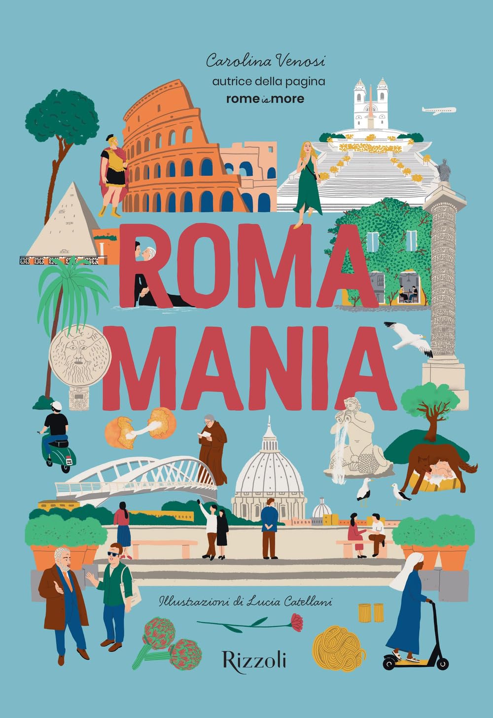 Romamania. Ediz. illustrata (Rizzoli Illustrati) Leisure, Home & Garden