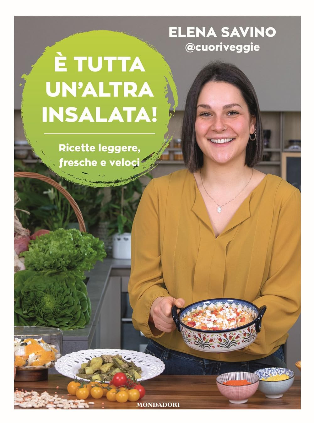 È tutta un'altra insalata. Ricette leggere, fresche e veloci Leisure, Home & Garden