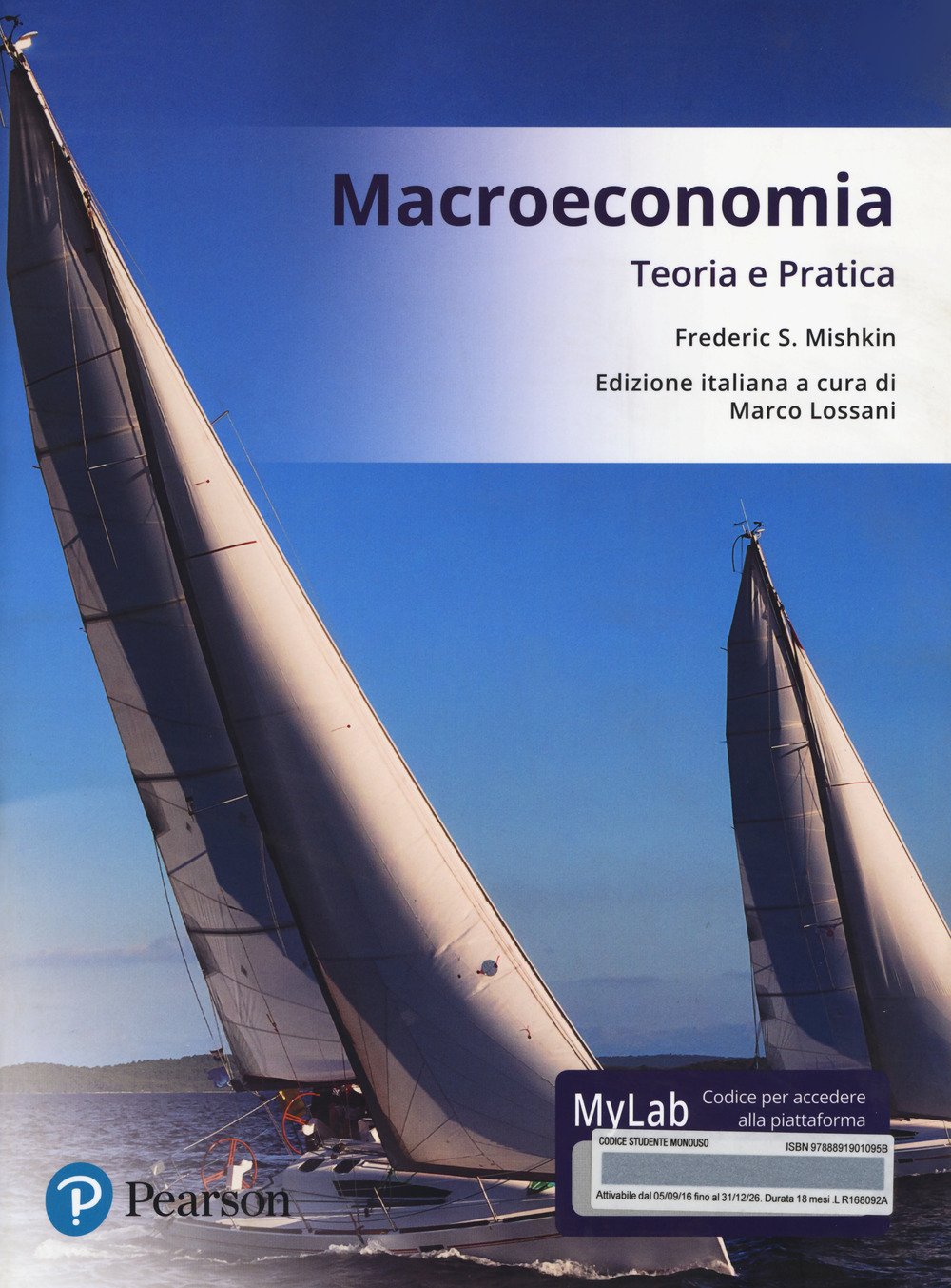 Macroeconomia. Teoria e pratica. Ediz. mylab. Con aggiornamento online book