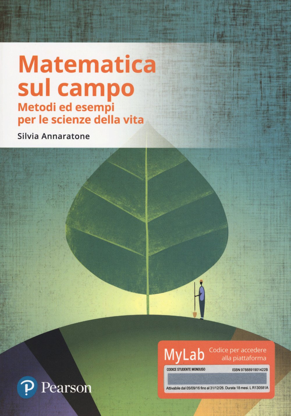 Matematica sul campo. Metodi ed esempi per le scienze della vita. Con aggiornamento online book