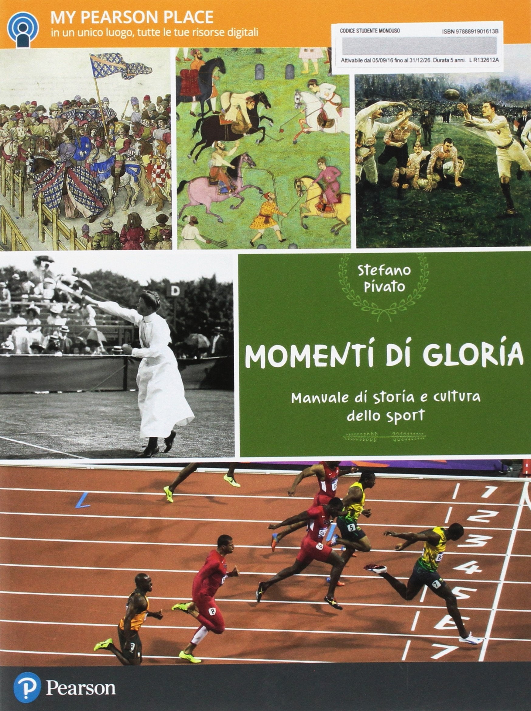 Momenti di gloria. Manuale di storia e cultura dello sport. Per le Scuole superiori. Con e-book. Con espansione online book