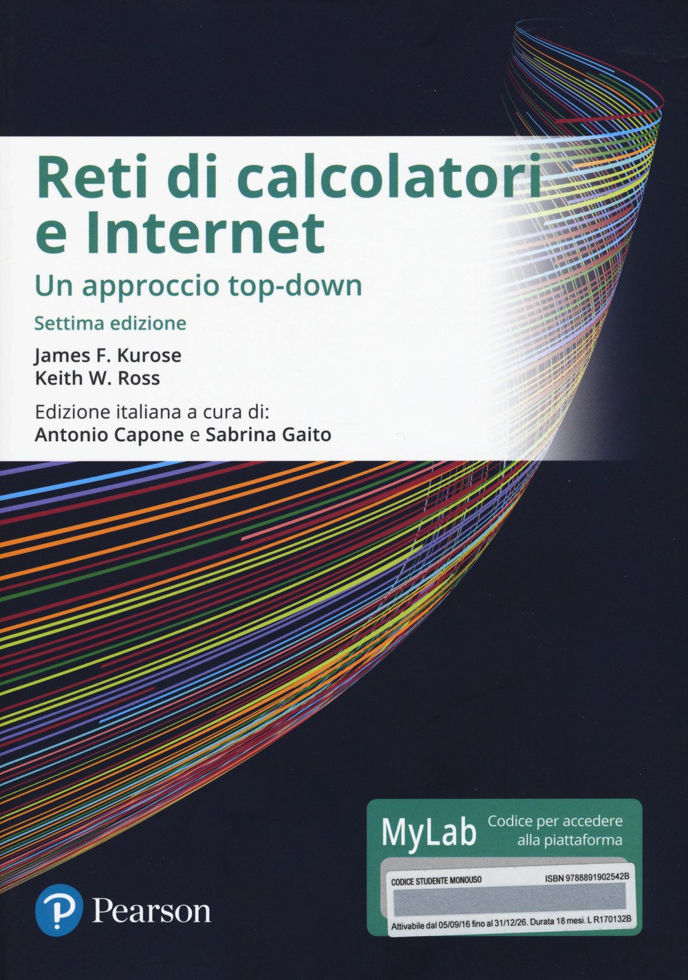 Reti di calcolatori e internet. Un approccio top-down. Ediz. mylab. Con eText. Con aggiornamento online book
