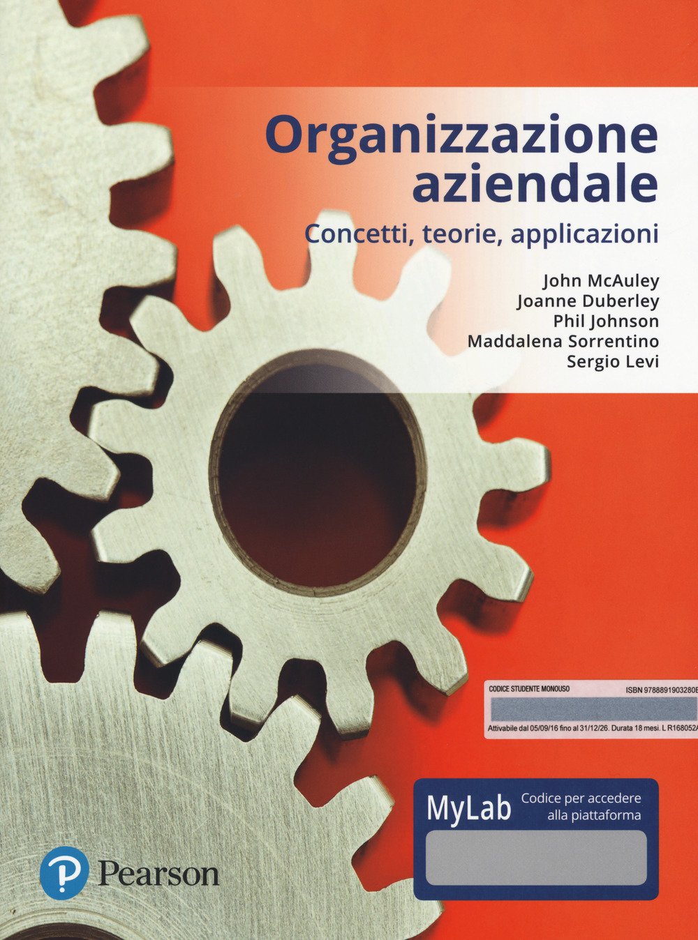 Organizzazione aziendale. Ediz. mylab. Con aggiornamento online (Economia) Business, Finance & Career