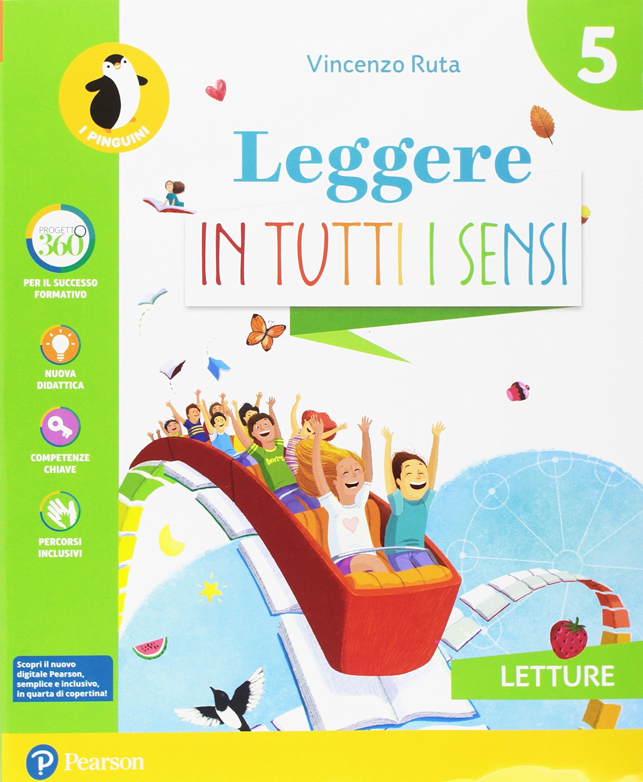 Leggere in tutti i sensi.Per la V Elementare book
