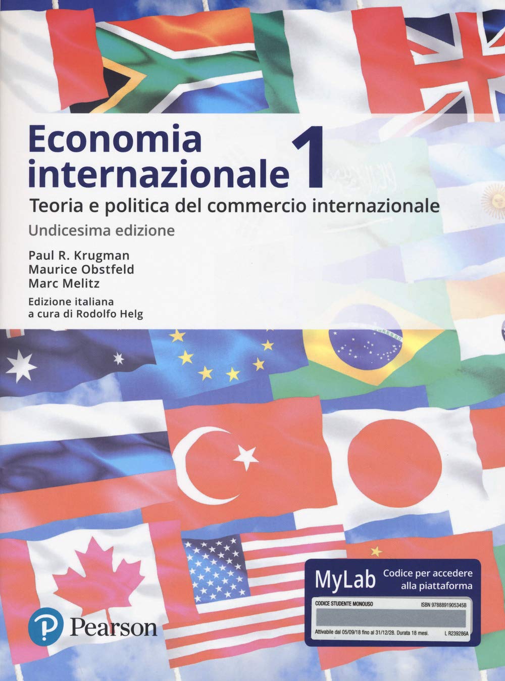 Economia internazionale. Vol. 1: Teoria e politica del commercio internazionale. Ediz. Mylab (Vol.) Business, Finance & Career