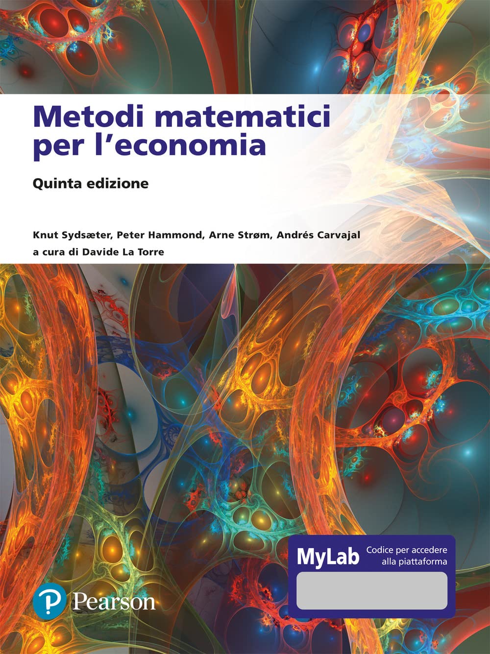 Metodi matematici per l'economia. Ediz. Mylab book